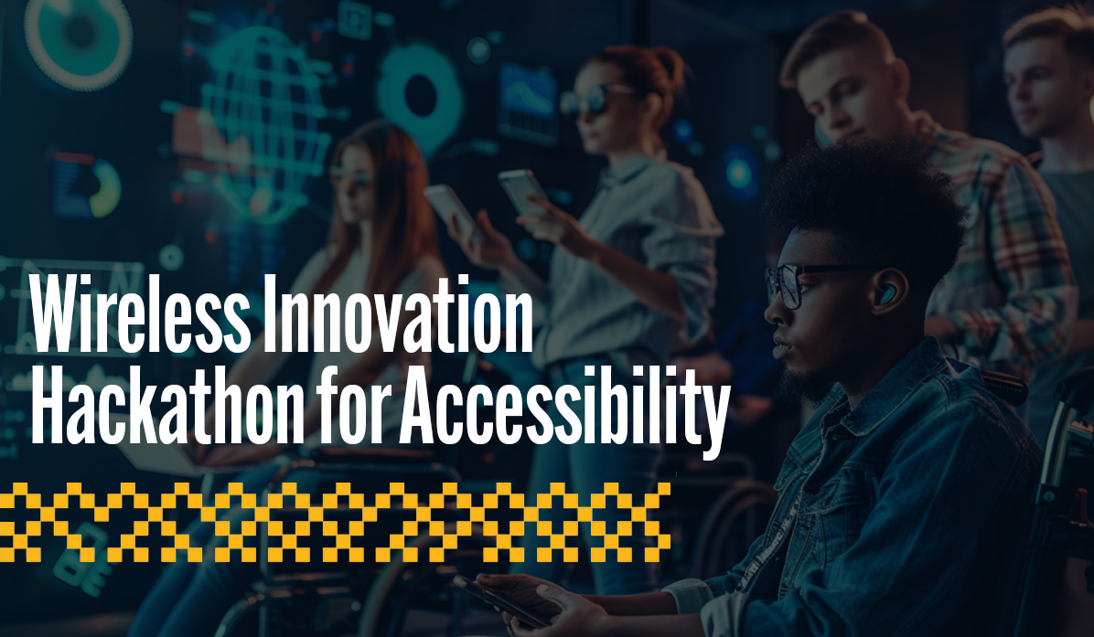 Wireless Innovation Hackathon for Accessibility. Image shows students engaging with high tech